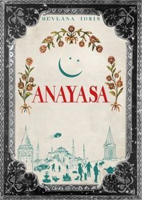 Anayasa Mevlana İdris Başka Kafa