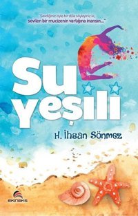 Su Yeşili İhsan Sönmez Ekinoks