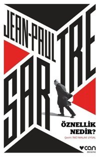 Öznellik Nedir? Jean-Paul Sartre Can Yayınları