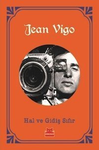 Hal ve Gidiş Sıfır Jean Vigo Kırmızı Kedi