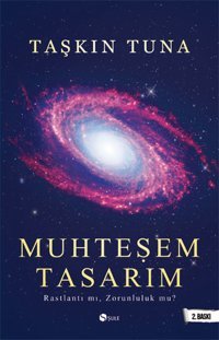 Muhteşem Tasarım Taşkın Tuna Şule Yayınları