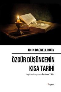 Özgür Düşüncenin Kısa Tarihi John Bagnell Bury Dipnot