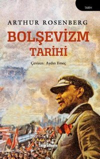 Bolşevizm Tarihi Arthur Rosenberg Telgrafhane Yayınları