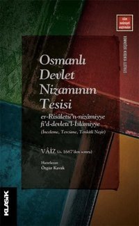 Osmanlı Devlet Nizamının Tesisi Kolektif Klasik Yayınları