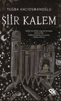 Şiir Kalem Tuğba Hacıosmanoğlu Panu Kitap