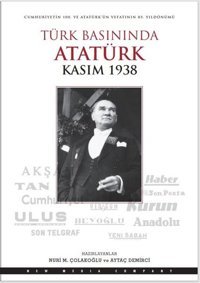 Türk Basınında Atatürk Kasım 1938 Kolektif Doğan Kitap