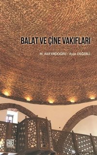 Balat ve Çine Vakıfları Ayşe Değerli Palet Yayınları