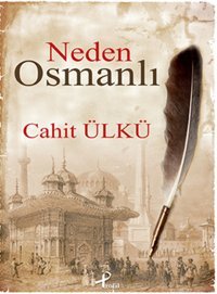 Neden Osmanlı Cahit Ülkü Profil Kitap