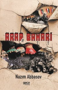 Arap Baharı Nazım Abbasov Gece Kitaplığı