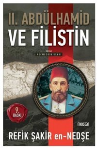 2.Abdülhamid ve Filistin Refik Şakir en-Nedşe Eşik Yayınları