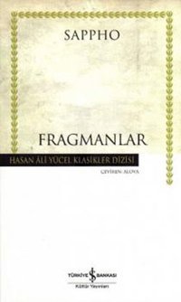 Fragmanlar-Hasan Ali Yücel Klasikle Sappho İş Bankası Kültür Yayınları