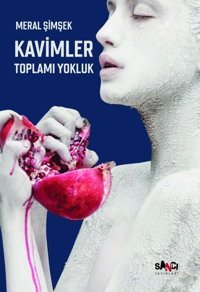 Kavimler Toplamı Yokluk Meral Şimşek Sancı