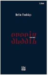 Sessiz - Toplu Şiirler Metin Fındıkçı 40 Kitap