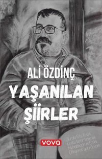 Yaşanılan Şiirler Ali Özdinç Vova Yayınları