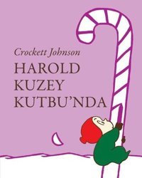 Harold Kuzey Kutbu'nda Crockett Johnson Can Çocuk Yayınları