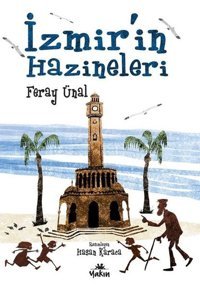 İzmir'in Hazineleri Feray Ünal Yakın Kitabevi