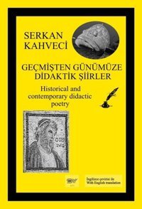 Geçmişten Günümüze Didaktik Şiirler Serkan Kahveci Servet