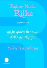 Geçip Giden Her Saat Daha Gençleşiyor Yüksel Pazarkaya Cem Yayınevi