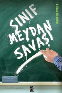 Sınıf Meydan Savaşı Luca Bloom On8 Kitap