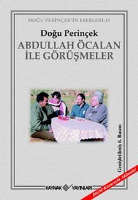 Abdullah Öcalan İle Görüşmeler Doğu Perinçek Kaynak Yayınları