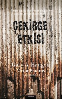 Çekirge Etkisi Victor Boutros, Gary A. Haugen Pinhan Yayıncılık