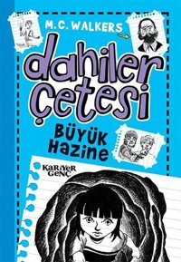 Büyük Hazine-Dahiler Çetesi M.C. Walkers Kariyer Genç