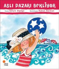 Aslı Pazarı Bekliyor Gülçin Alpöge Günışığı Kitaplığı