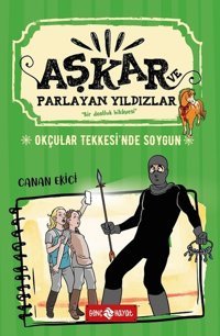 Okçular Tekkesi'nde Soygun-Aşkar ve Parlayan Yıldızlar Canan Ekici Genç Hayat