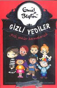 Gizli Yediler Karmakarışık Enid Blayton Artemis Çocuk