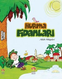 Hurma Fidanları Güven Uysal Fazilet Çocuk