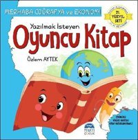 Merhaba Coğrafya ve Ekonomi Yazılmak İsteyen Oyuncu Kitap - 21.Yüzyıl Seti Özlem Aytek Martı Yayınları