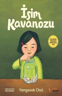 İsim Kavanozu Yangsook Choi Kelime Yayınları