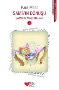 Sams'ın Dönüşü - Sams'in Maceraları 2 Paul Maar Can Çocuk Yayınları