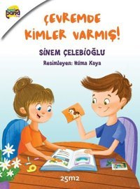 Çevremde Kimler Varmış? - Hani Bana Kids Sinem Çelebioğlu 25M2 Kitap