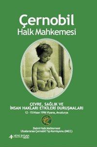 Çernobil Halk Mahkemesi Kolektif Yeni İnsan Yayınevi