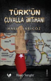 Türk'ün Çuvalla İmtihanı Hasip Sarıgöz S.S International Publishing