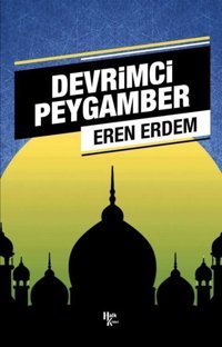 Devrimci Peygamber Eren Erdem Halk Kitabevi