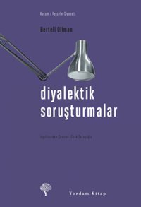 Diyalektik Soruşturmalar Bertell Ollman Yordam Kitap