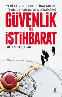 Güvenlik ve İstihbarat Emre Çıtak Yeniyüzyıl