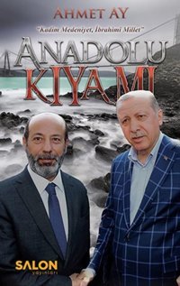 Anadolu Kıyamı Ahmet Ay Salon Yayınları