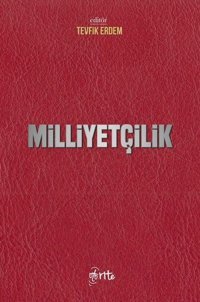 Milliyetçilik Tevfik Erdem Otorite