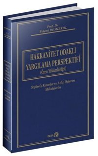 Hakkaniyet Odaklı Yargılama Perspektifi Selami Demirkol Beta Yayınları