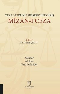 Ceza Hukuku Felsefesine Giriş Mizan-ı Ceza Ali Rıza Akademisyen Kitabevi