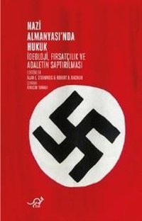 Nazi Almanyasında Hukuk Alan E. Steinweis Zoe Kitap