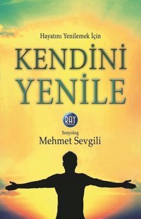 Kendini Yenile Mehmet Sevgili Ray Yayıncılık