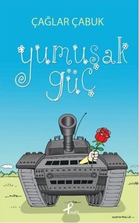 Yumuşak Güç Çağlar Çabuk Profil Kitap