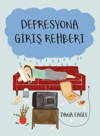 Depresyona Giriş Rehberi Dana Eagle Paloma Yayınevi