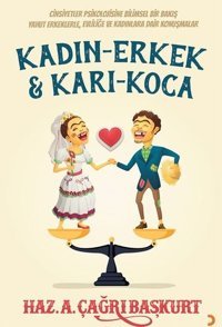 Kadın - Erkek ve Karı - Koca A. Çağrı Başkurt Cinius