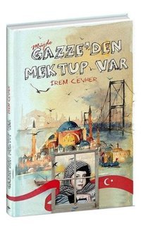 Gazzeden Mektup Var İrem Cevher AKSA