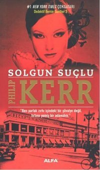 Solgun Suçlu Philip Kerr Alfa Yayıncılık